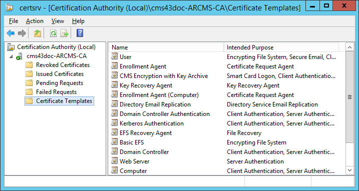 Windows Certificate Authority window with Certificate Templates selected in the left-hand panel and a list of Names and Intended Purposes displayed in the right-hand panel